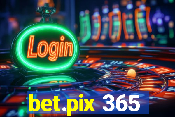 bet.pix 365
